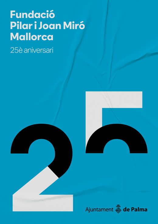 25è aniversari Miró Mallorca Fundació (direcció d’art, disseny gràfic, identitat, art i cultura, sector públic, print), per DOMO-A | Direcció d’art i disseny gràfic, Barcelona